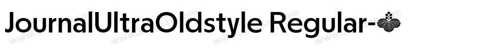 JournalUltraOldstyle Regular字体转换